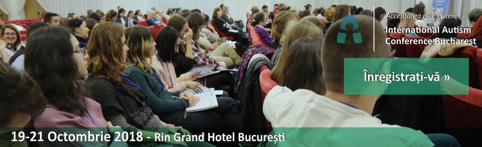 19-21 Octomberie 2018 vom participa la CONFERINTA INTERNAȚIONALĂ DE AUTISM BUCUREȘTI